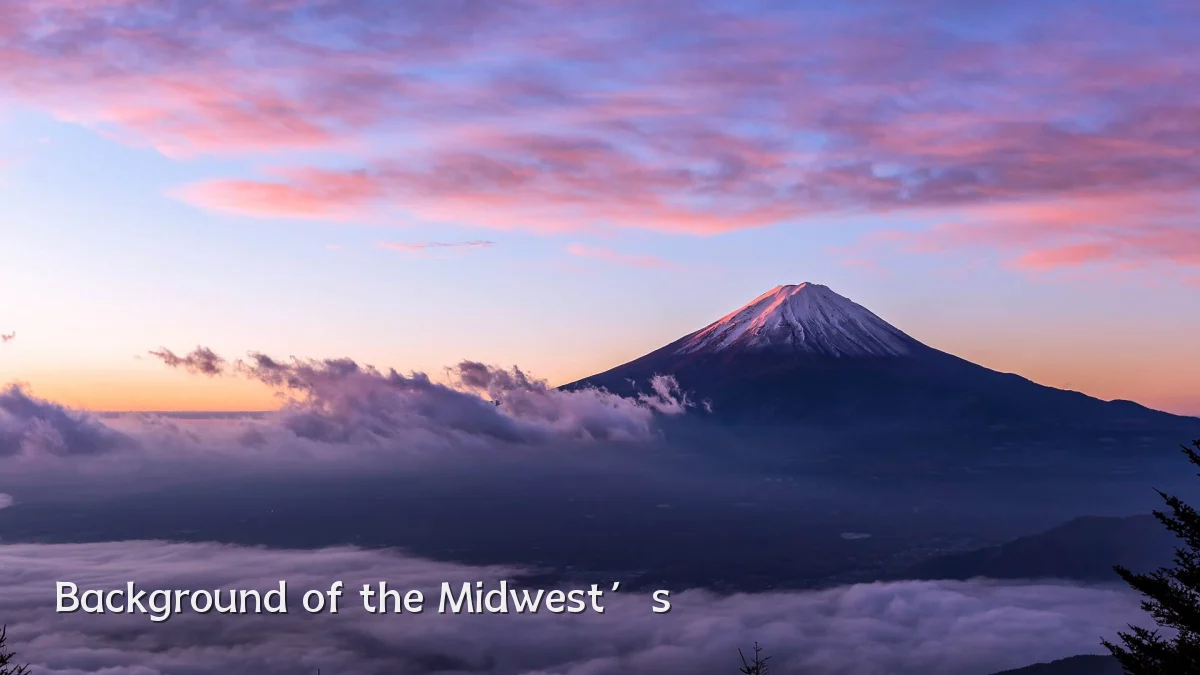 Background of the Midwest’s