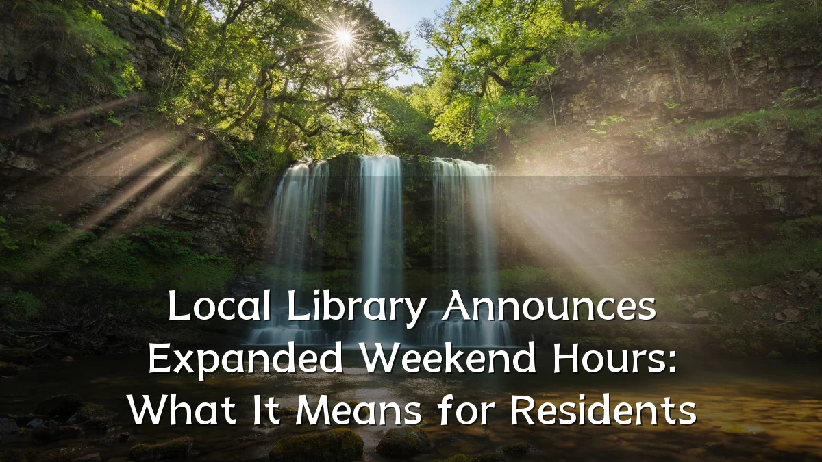 Local Library Announces Expanded Weekend Hours: What It Means for Residents