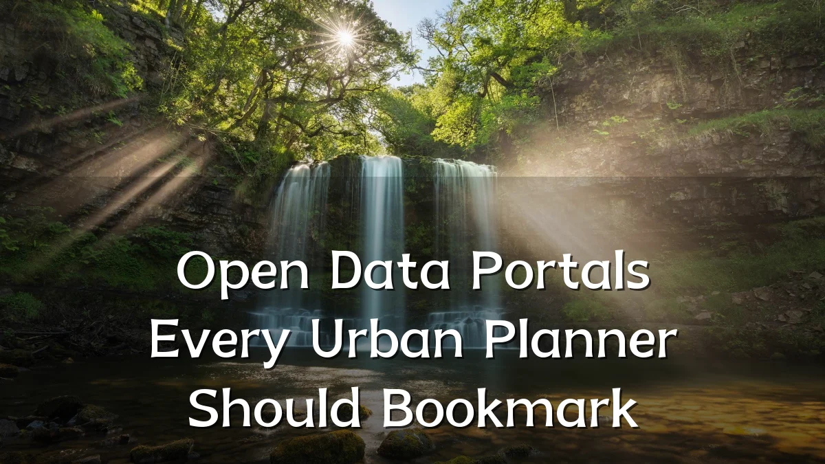 Open Data Portals Every Urban Planner Should Bookmark