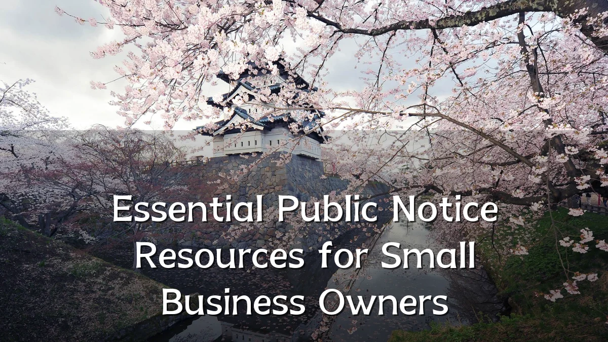 Essential Public Notice Resources for Small Business Owners